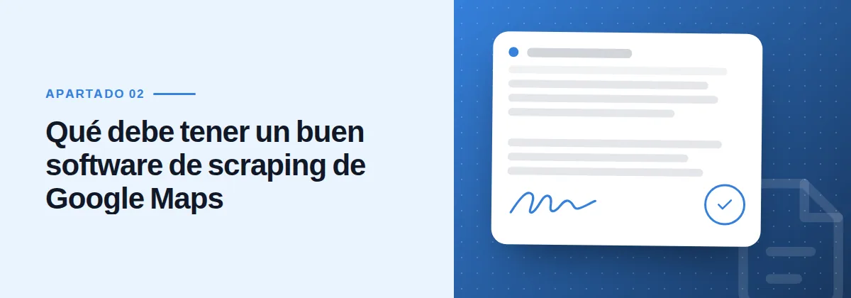 Qué debe tener un buen software de scraping de Google Maps